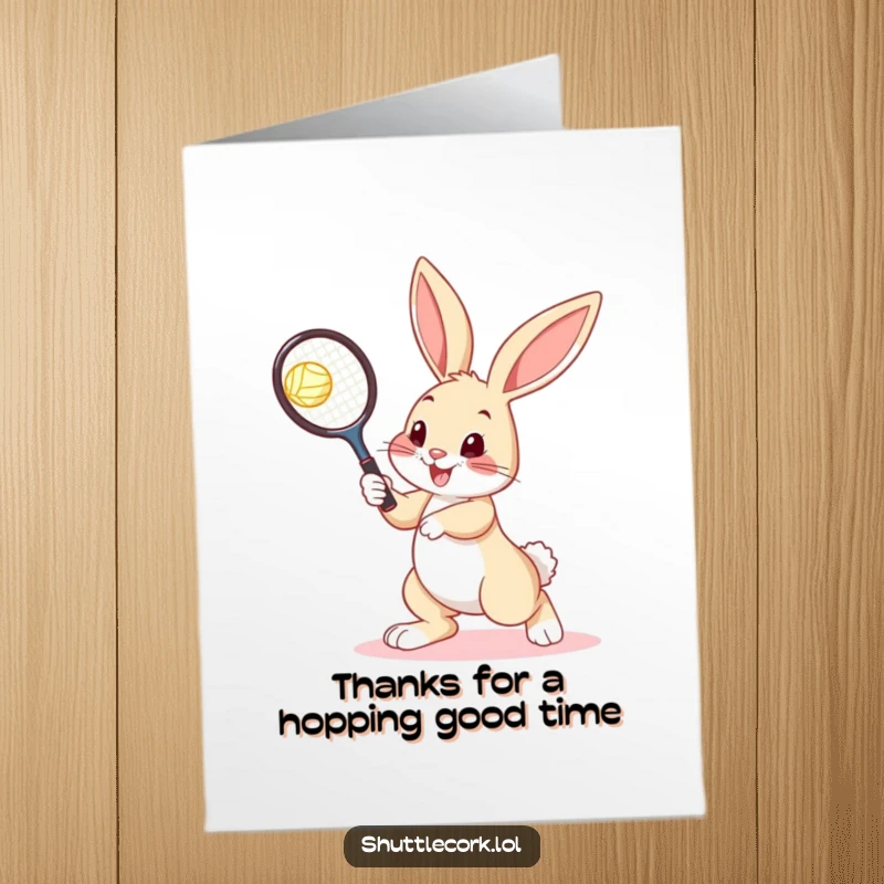 Funny Free Printable Thank You Card: A cute bunny with a racquet, focused on hitting a shuttlecock, conveying a heartfelt thank you.