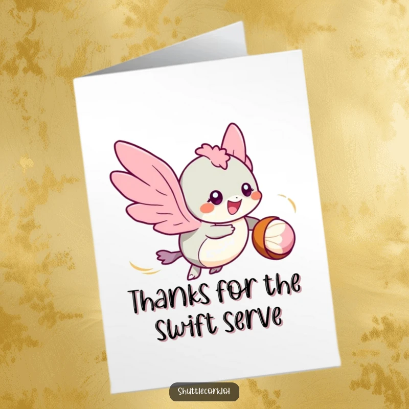 Funny Free Printable Thank You Card: Swift winged creature darting around a shuttlecock, conveying thanks with energetic speed and joy.