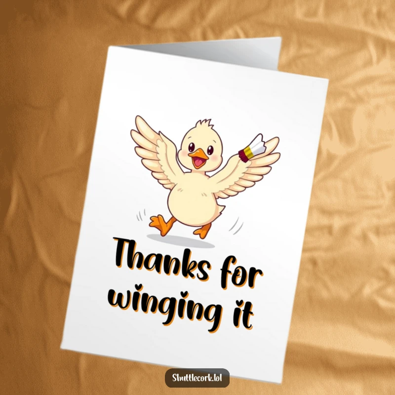 Funny Free Printable Thank You Card: Happy duckling with wings spread, running with a shuttlecock, conveying thanks.